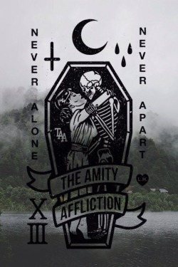 deathshands:  Never Alone, The Amity Affliction