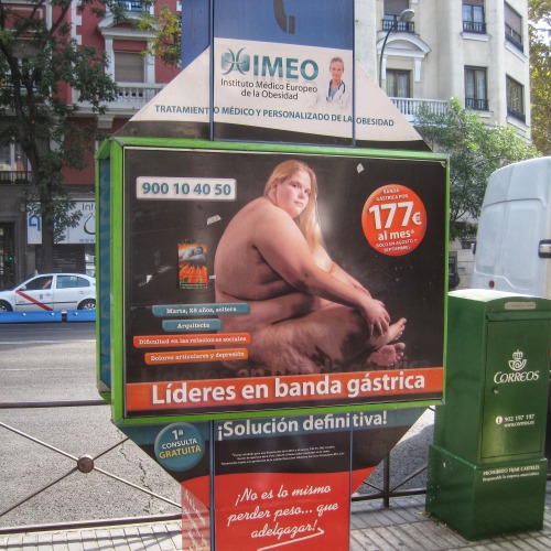 Publicidad callejera para una clínica de adelgazamiento, Madrid, 2011.Hard to know where to begin a 