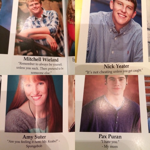 troyler-slay-me:There really was no holding back with this years senior quotes