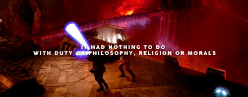 padawanlost:✩ star wars gif meme ✩ [2/8] quotes: “Blade-to-blade, they were identical. After t