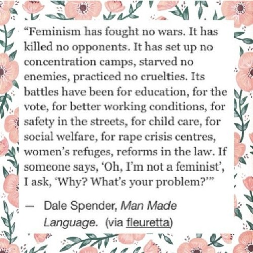 iamhumaniamhorror:  #FeministFriday #quote #Feminism #Feminist #riotgrrrl