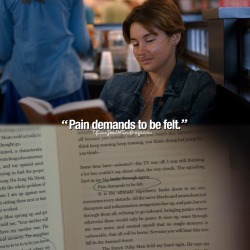 tfiosfeed:  “Pain demands to be felt.”