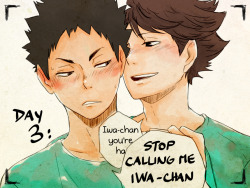 Silencedmoment:  Day 3: Stop Calling Me Iwa-Chan.