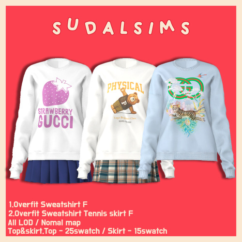 sudal-sims:[sudal] Overfit Sweatshirt & Tennis skirt F ▶  All lod ▶  Nomal map1. Sweatshirt &