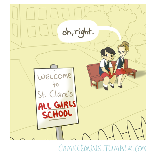 But not everything about a private one gendered school is great ( Hey guys, heres next weeks comic b