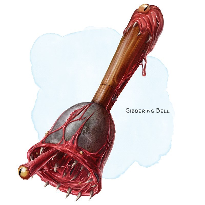 💎 𝗡𝗲𝘄 𝗶𝘁𝗲𝗺!
Gibbering Bell Wondrous item, uncommon
___
A piece of gibbering mouther has been latched onto this rusted handbell. When swung through the air, the bell produces a grotesque, fleshy sound instead of a bell’s typical metallic clamor. The...