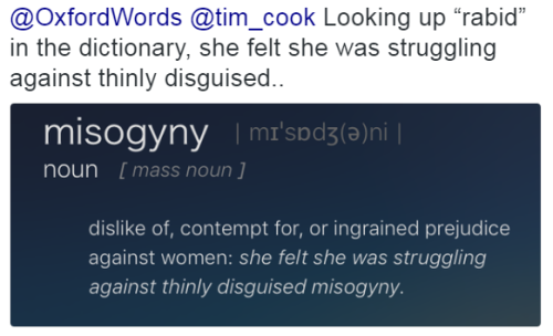 thetrippytrip:    Women according to OxfordWords: A “rabid feminist” with a “mysterious psyche” speaking in a “shrill voice” couldn’t hold a PhD.   