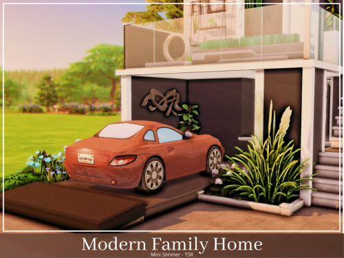 Modern Family Home (No CC) A modern home that can house 6 sims. It has 4 Bedrooms and 3 Bathrooms. T