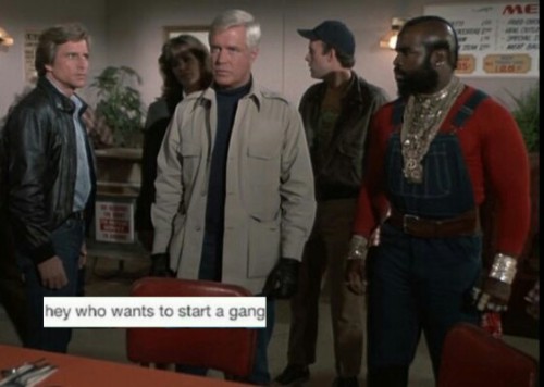 its-synth-detective-jackass:The A-Team + Popular Text Posts