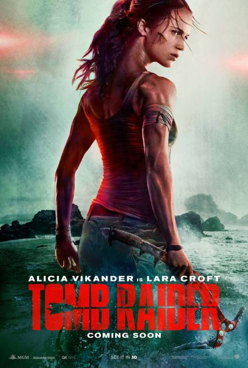 croftworldbr:Here it is, the first poster for the upcoming Tomb Raider movie, starring Alicia Vikand
