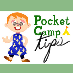 jonnyvinegar:  Here’s some simple tips for AC: Pocket Camp! Let me know if you have more :-)