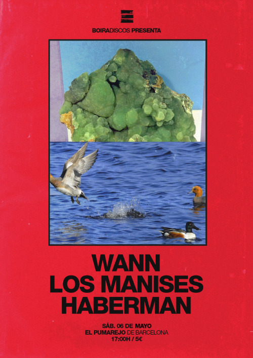 Poster for WANN + Los Manises + Haberman06.MAY.2017 El Pumarejo de Barcelona17:00H / 5€Atfcs, 2017.
