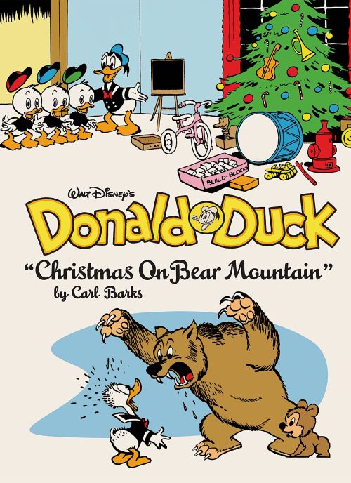 8/28/21Walt Disney’s Donald Duck: Christmas on Bear Mountain, by Carl Barks, 2013.