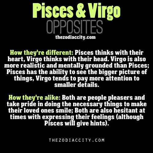 zodiaccity:Opposites, Pisces & Virgo: How they’re alike and different. Repost.