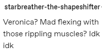 @starbreather-the-shapeshifter I See You Have Appealed To My Weakness For Buff Ladies, Well Played Well