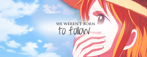 :  Don't follow me, walk beside me and be my friend. 