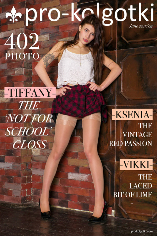 New JUNE(2) issue has just been published!402 hi-resolution photo of GIRLS IN PANTYHOSE [DOWNLOAD NEW ISSUE]psst…don’t forget to order your copy of the exclusiveWOMEN IN PANTYHOSE PHOTO BOOK[ORDER HERE]