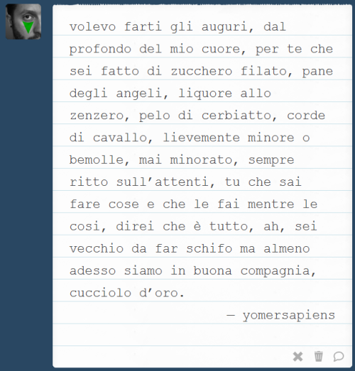 Auguri di compleanno così perfetti che non possono restare privati.yomersapiens