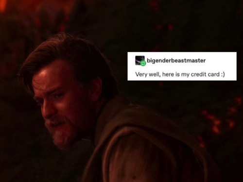qui-gon-bitch - “He’s quite clever, you know… for a human being.”