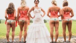 Mooning Bridesmaids.