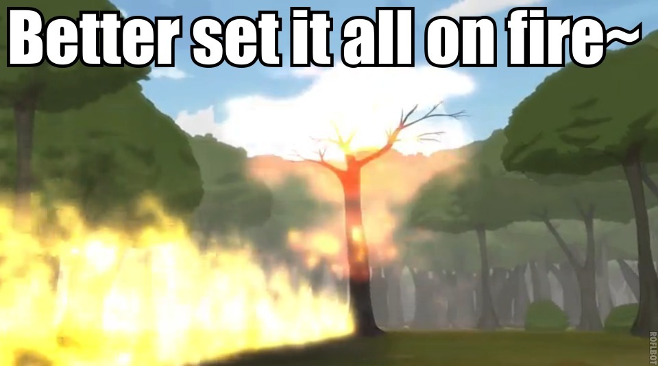 im-dps-not-tank:  Let it burn, let it burrrrn~ 