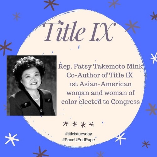 This week #PaceUEndRape wants to acknowledge the work of Representative Patsy Takemoto Mink for her 