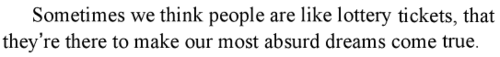my-teen-quote:  More quotes and gifs here!