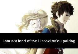 :  I am not fond of the LissaxLon’qu pairing