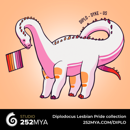 252mya: Show off your lesbian pride with this Diplo·dyke·us (Diplodocus).Available on a variety of