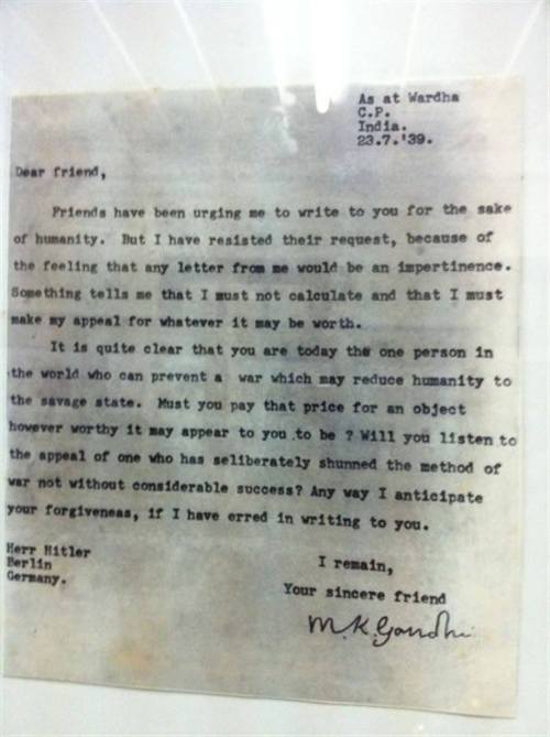egalite-fraternite:  Letter from Gandhi to Hitler.     