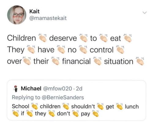 prince-luffy: semipermeable-membrane:   milovelylife531:  infinity-unlimited-flame:  whatbigotspost:  Can you imagine having no soul like ole Michael here?? Wild   I cant count the number of times I saw an ALREADY PREPARED MEAL be taken from a kid (myself