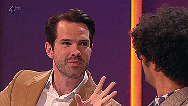 itsgeekylife:  Was it something I said? part 2The evil of Jimmy Carr…I curse Jimmy Carr that his itsy bitsy genitalia will fall off. (before I get hate mail this is full of sarcasm.)