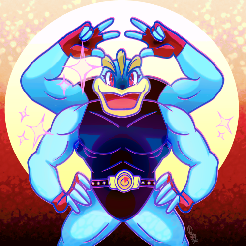 Lady Machamp here to flex on the competition!Primarily sprung from having grown fond of my Big Berth