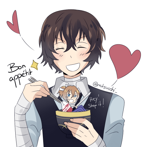 Twitter: mitsucchi_A/N: Tiny Mayoi!Chuuya in a rice bowl is literally too delicious :3