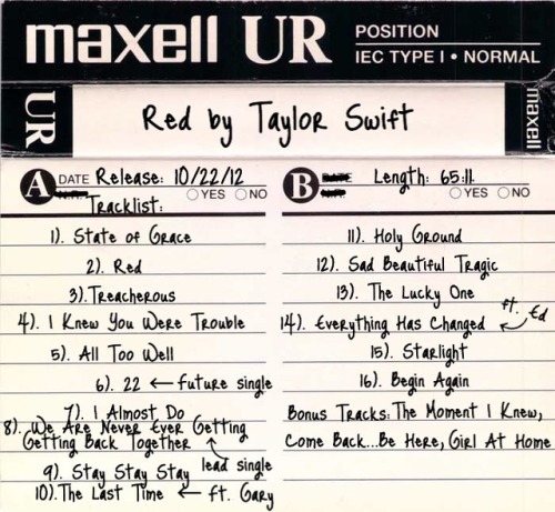 fellaswiththehellagoodhair:  Cassette tracklists → Red  Happy 5 year anniversary!