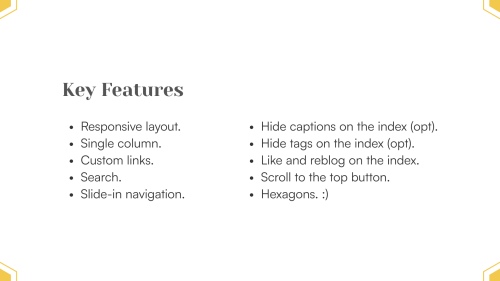 HonigTheme 47A responsive single-column theme with lots of features and even more hexagons. → L