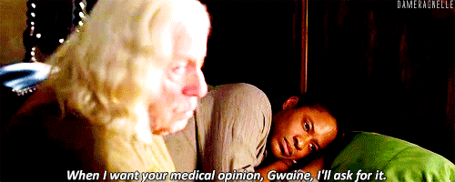 dameragnelle: Perhaps you’d leave me alone to treat my patient.
