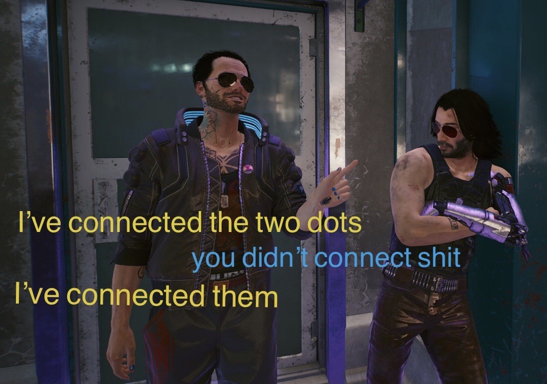 I Ve Connected The Two Dots I Ve Connected The Two Dots