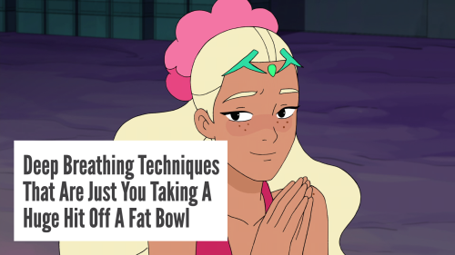 emilythesphericalrobot:Reductress headlines × She-Ra and the Princesses of Power (Part 3)