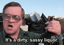 stiwfssr:  I’m just a bottling liquor-man.  That’s my job.  Paid by the hour,