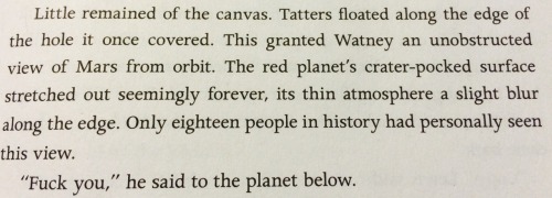 perfbucky:darling-highness:muuuuuuuuuuuuuuurdock:notable lines from andy weir’s “the martian”you left out one of my favourites the entire book is a literary masterpiece‘the great martian potato migration’