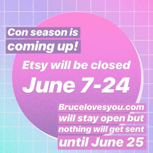 PSA: as the convention season is coming up - I will be closing my Etsy next Wednesday night for a fe