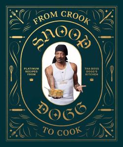 universitybookstore: New from Chronicle Books and an American institution, From Crook to Cook: Platinum Recipes from Tha Boss Dogg’s Kitchen, by Snoop Dogg. (That bacon looks goooood.)