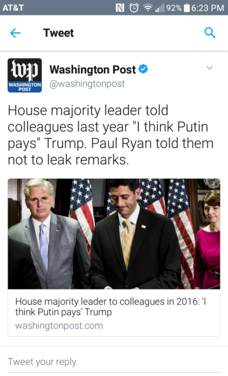 sale-aholic:Paul Ryan and The Republicans knew last year that trump was paid by Putin/Russia.Link to
