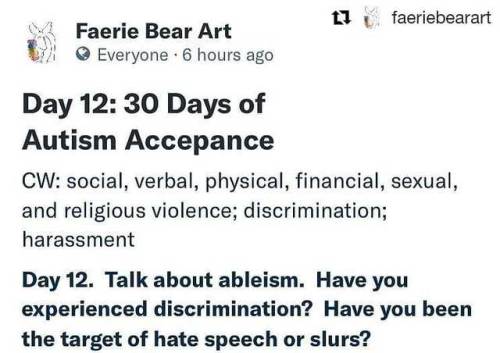 #Repost @faeriebearart (@get_repost)・・・Day 12 of the #30DaysOfAutismAcceptance is a brief but intens