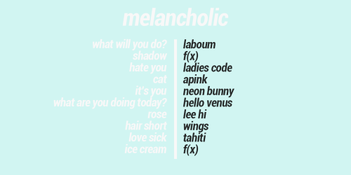 joyjube:sanguine . melancholic . phelgmatic . choleric