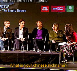 sherlockisthebest:  You have a chinese nickname there, Benedict… x 