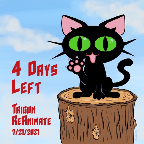 Trigun ReAnimate is almost here! 4 days left…!!!!!adorable kuroneko fanart by @vulpana ‍