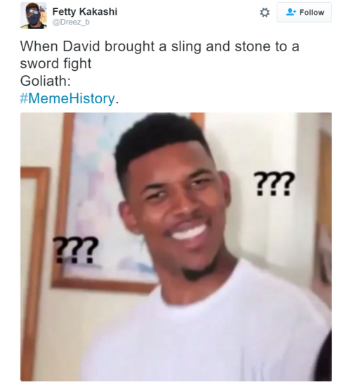 marissarei:  open-plan-infinity:  Biblical memes are my new favorite thing   I never want this to end