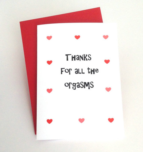 funsized-freak:  micdotcom:  13 perfect Valentine’s Day cards as thirsty as you   Being in a relationship has some beautiful benefits, from getting to see the world from another person’s perspective to having a supportive shoulder to cry on. Also,